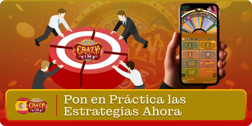 Aplica tus métodos en CRAZY TIME España